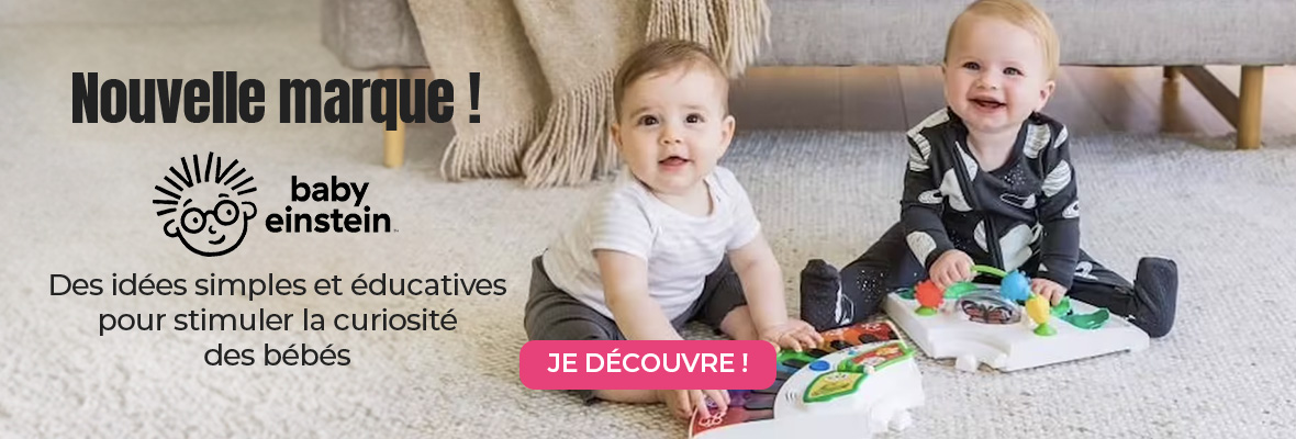 Nouvelle marque : Baby Einstein