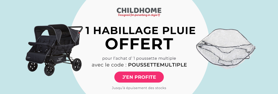 Childhome : une poussette multiple achetée = un habillage pluie offert