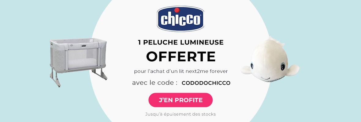 Chicco : 1 lit next2me forever acheté = 1 peluche lumineuse offerte